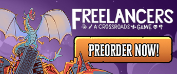 Freelancers: A Crossroads Game Preorder