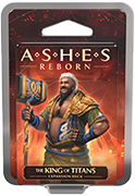 Ashes Reborn: The King of Titans