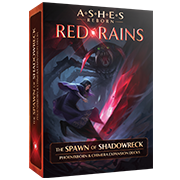 Ashes Reborn: Red Rains - The Spawn of Shadowreck