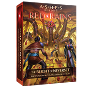 Ashes Reborn: Red Rains - The Blight of Neverset